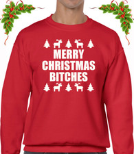 MERRY CHRISTMAS BITCHES JUMPER SWEATER FUNNY XMAS RUDE FESTIVE JOKE DESIGN 