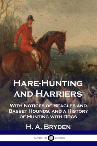 Bryden hare hunting - -, and