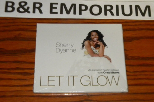 Sherry dyanne let glow - -,