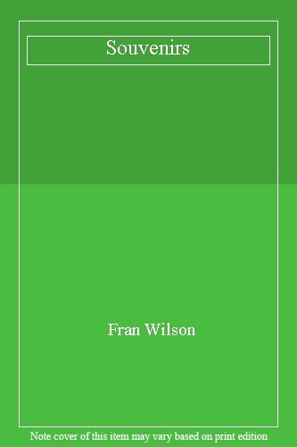 Souvenirs fran wilson - souvenirs-fran,