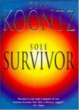 Sole Survivor By Dean Koontz