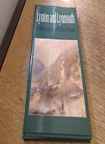 Lynton and lynmouth glimpses - lynton,