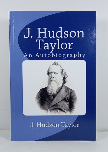 Hudson taylor an - j,
