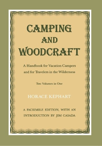 Camping and woodcraft - camping, by