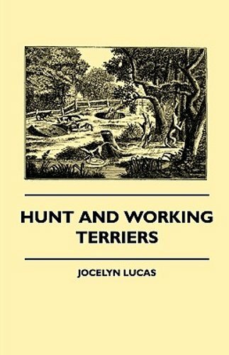 Hunt and working - and, by