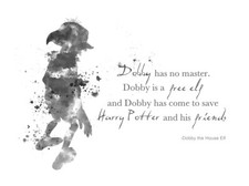 ART PRINT Dobby Quote, Black and White,Harry Potter illustration, Wall Art, Gift