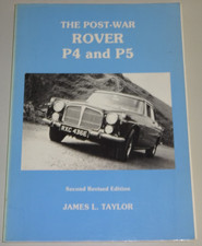 Illustrated Book: The post-War Rover P4 And P5/P5b Saloon + Coupe 3 Litre / 3,5