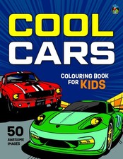 Cool Cars Colouring Book for