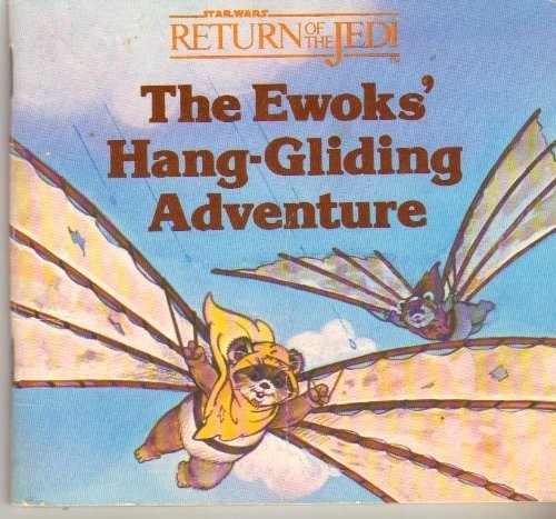 Ewoks hang gliding adventure - ewoks', hang-gliding