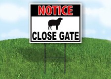NOTICE CLOSE GATE SHEEP Double