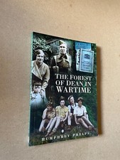 The Forest of Dean In Wartime