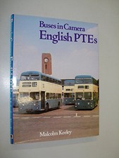 Buses in Camera : English PTEs-Malcolm Keeley