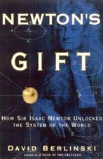 Newton's Gift: How Sir Isaac