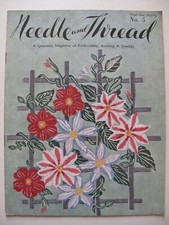 NEEDLE & THREAD No. 5 - Early 1950's Needlework Magazine