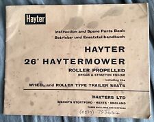 Hayter 26” Haytermower Briggs & Stratton instruction and spare parts book 1967