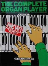 The complete Organ Player Book