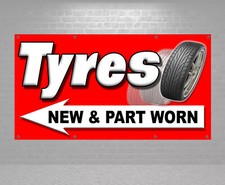 TYRES SIGN BANNER OUTDOOR SIGNS SHOP VINYL BANNERS PVC TYRE WORK SHOP
