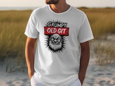 Grumpy Old Git Funny Graphic Print T-Shirts