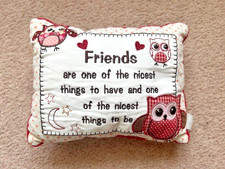 Cream Friends Quote Cushion  Approx 9" x 7"