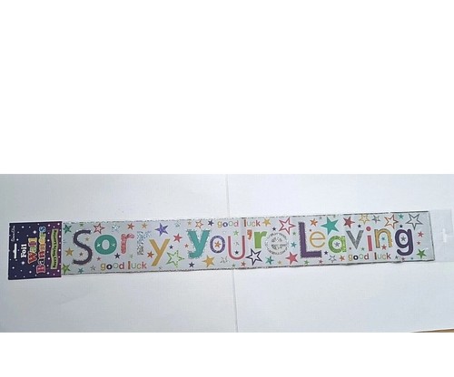 Sorry you leaving - sorry, good