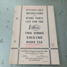 Villiers Mark 25A Two Stroke Operating Instructions and Spare Parts List.