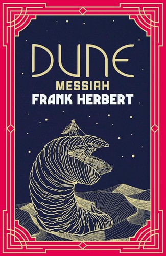 Dune messiah the inspiration - dune,