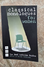 Classical Monologues for Women - The Good Audition Guides