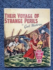 Schoolgirls' Own library # 167 by Gail Western Their voyage of strange perils