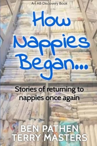 How nappies began stories - how,
