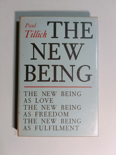 The new being paul tillich - being,