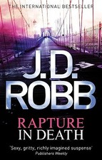 Rapture In Death by Robb, J
