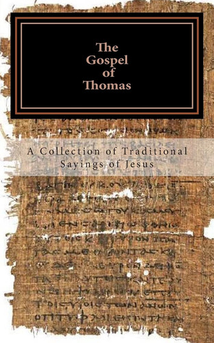 The gospel thomas - the, a