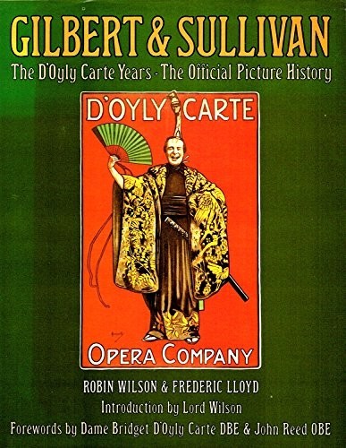 Gilbert and sullivan oyly - gilbert,