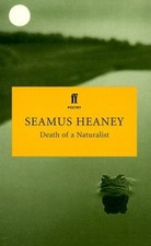 Death of a Naturalist, Seamus Heaney
