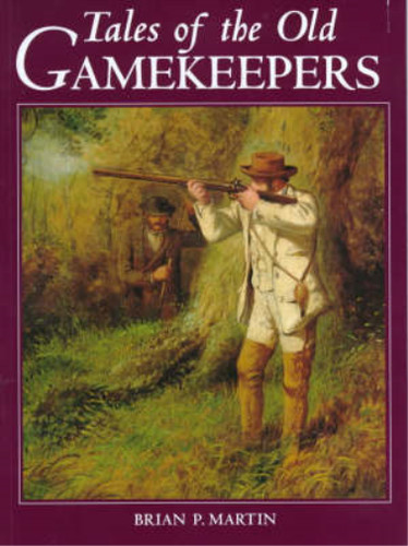 Tales the old gamekeepers - tales,