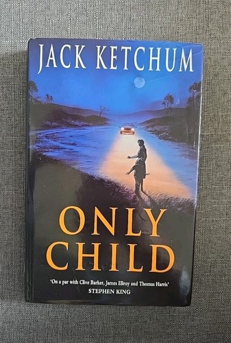 Only child jack ketchum - only,