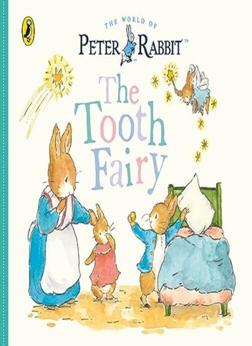 Peter rabbit tales the tooth - peter,
