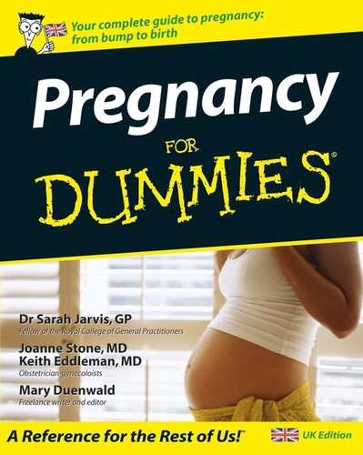 Pregnancy for dummies - dummies, uk