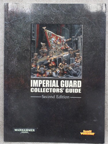 40k imperial guard collectors - 40k,
