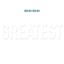 Duran Duran : Greatest VINYL
