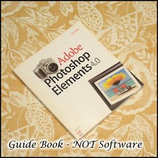 Adobe Elements Photoshop 4 Guide Book 200 Pages - NO Software
