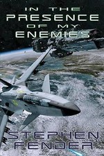 The presence my enemies - the, of