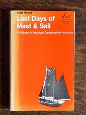 Last Days of Mast and Sail