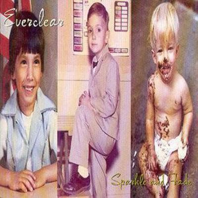 Everclear sparkle and fade - everclear:,