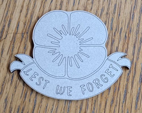 Poppy lest forget mdf - we,