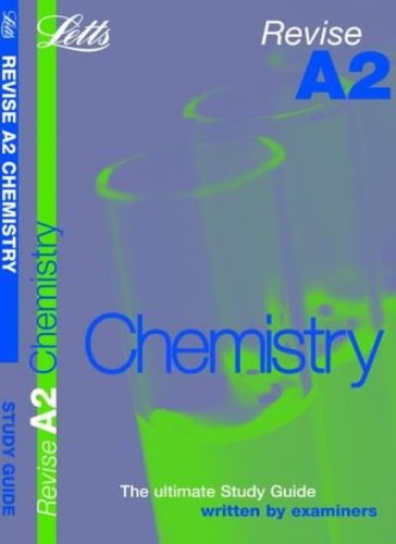 Revise chemistry a2 - chemistry, (revise