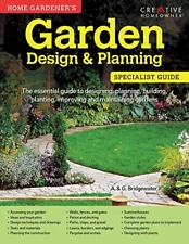 Home Gardener's Garden Design & Planning: Designing, Planning, Building, Plan.