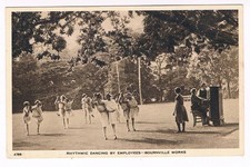 BOURNVILLE POSTCARD - Rhythmic Dancing by Employees Bourneville Works