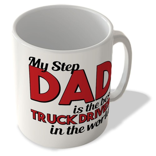 Stepdad the best - the, truck
