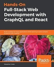 Hands-On Full-Stack Web Development with GraphQL and ... | Book | condition good